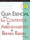 Guia Esencial para los Contratos de Arrendamiento de Bienes Raices